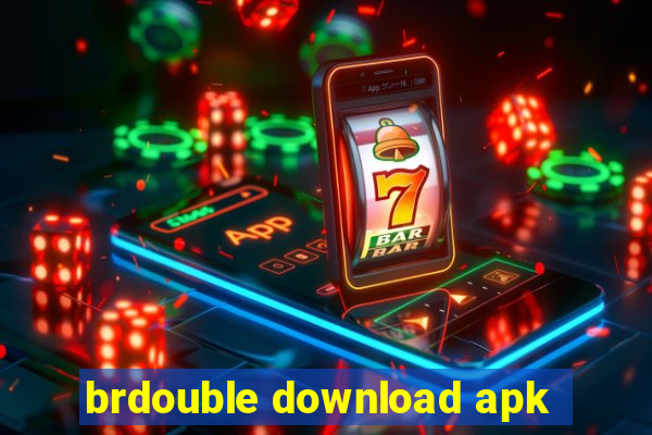 brdouble download apk